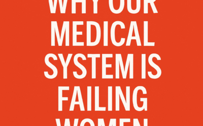 Why Our Medical System is Failing You (And What To Do Instead)